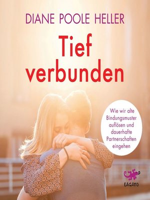 cover image of Tief verbunden